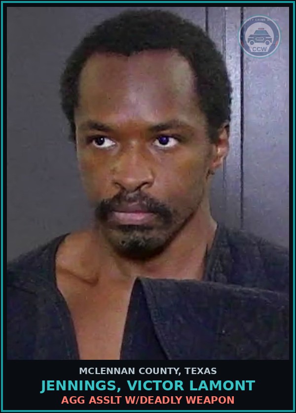 Booking mugshot of JENNINGS, VICTOR LAMONT in McLennan County