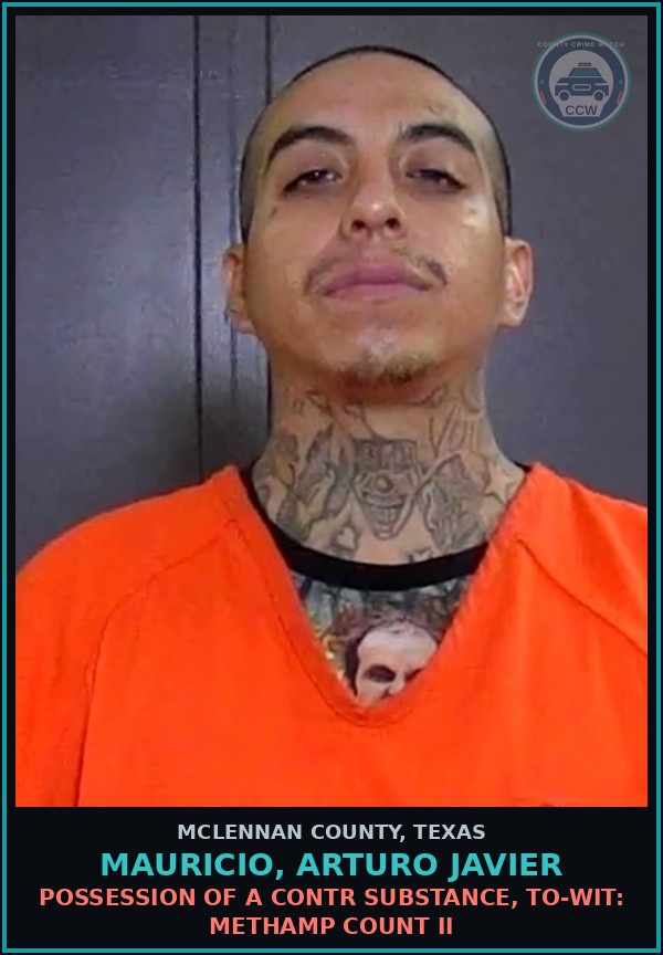 Booking mugshot of MAURICIO, ARTURO JAVIER in McLennan County