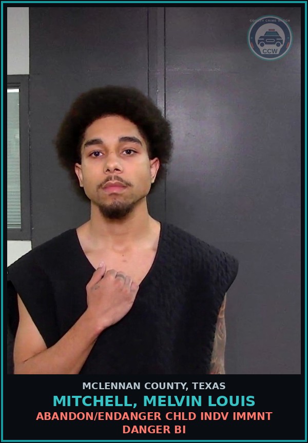 Booking mugshot of MITCHELL, MELVIN LOUIS in McLennan County