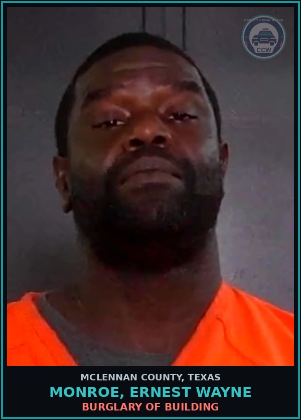 Booking mugshot of MONROE, ERNEST WAYNE in McLennan County