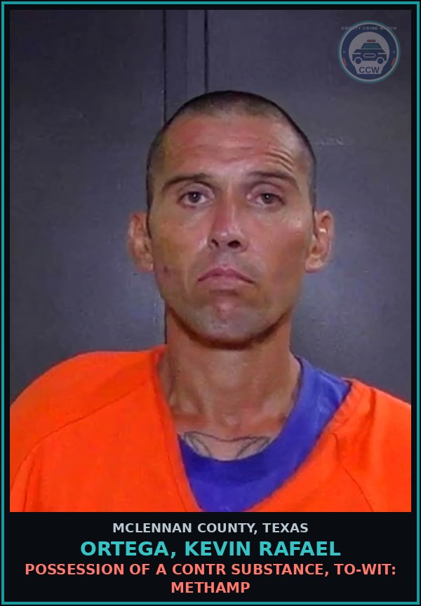 Booking mugshot of ORTEGA, KEVIN RAFAEL in McLennan County