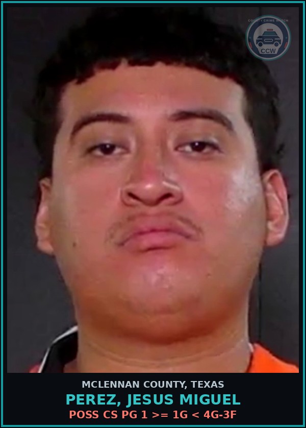 Booking mugshot of PEREZ, JESUS MIGUEL in McLennan County