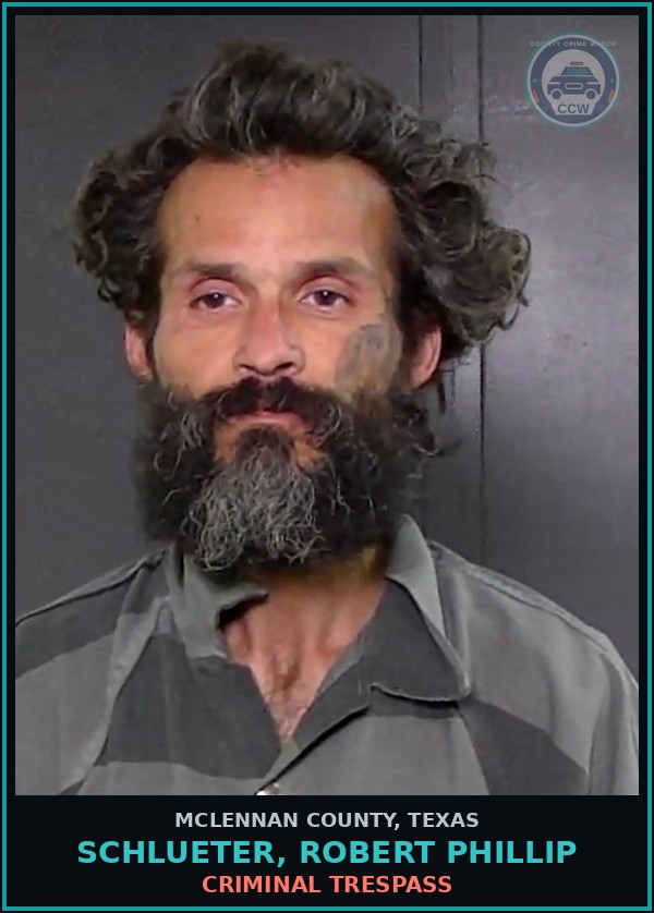 Booking mugshot of SCHLUETER, ROBERT PHILLIP in McLennan County