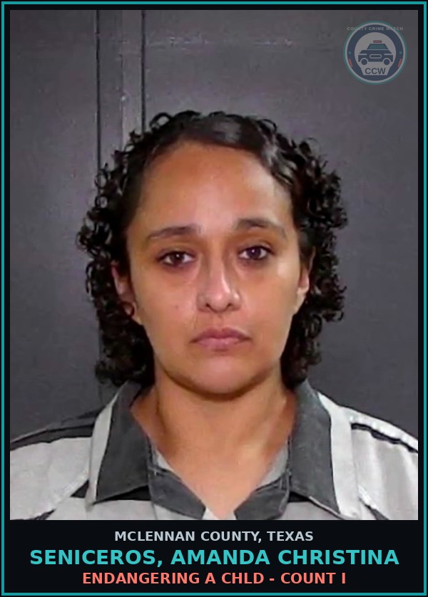 Booking mugshot of SENICEROS, AMANDA CHRISTINA in McLennan County