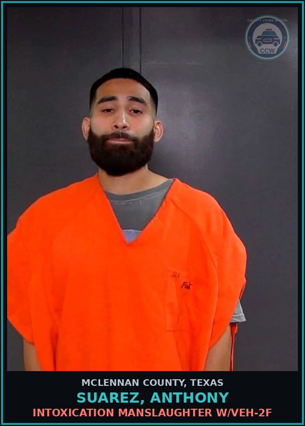 Booking mugshot of SUAREZ, ANTHONY in McLennan County