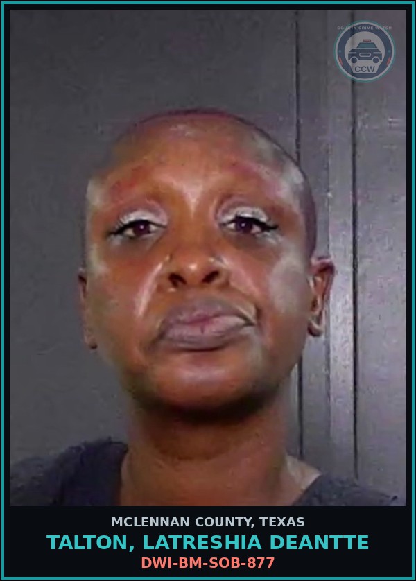 Booking mugshot of TALTON, LATRESHIA DEANTTE in McLennan County