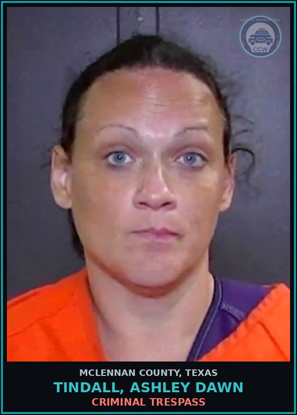 Booking mugshot of TINDALL, ASHLEY DAWN in McLennan County