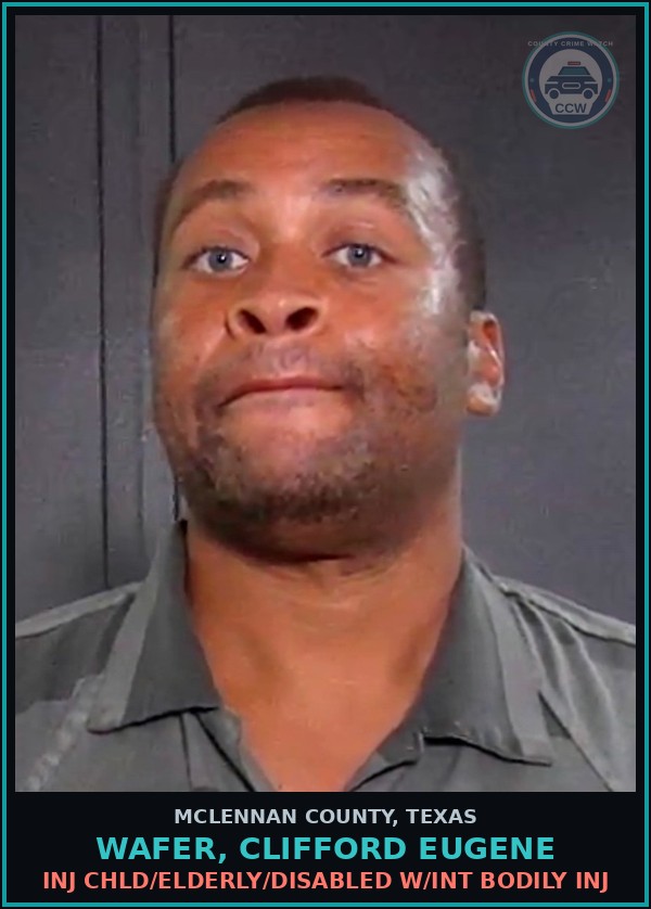 Booking mugshot of WAFER, CLIFFORD EUGENE in McLennan County