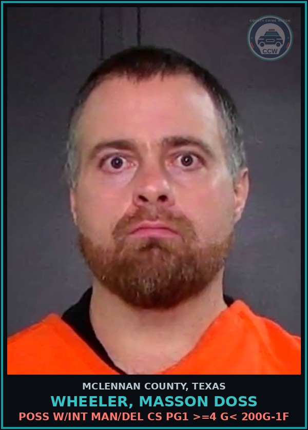 Booking mugshot of WHEELER, MASSON DOSS in McLennan County