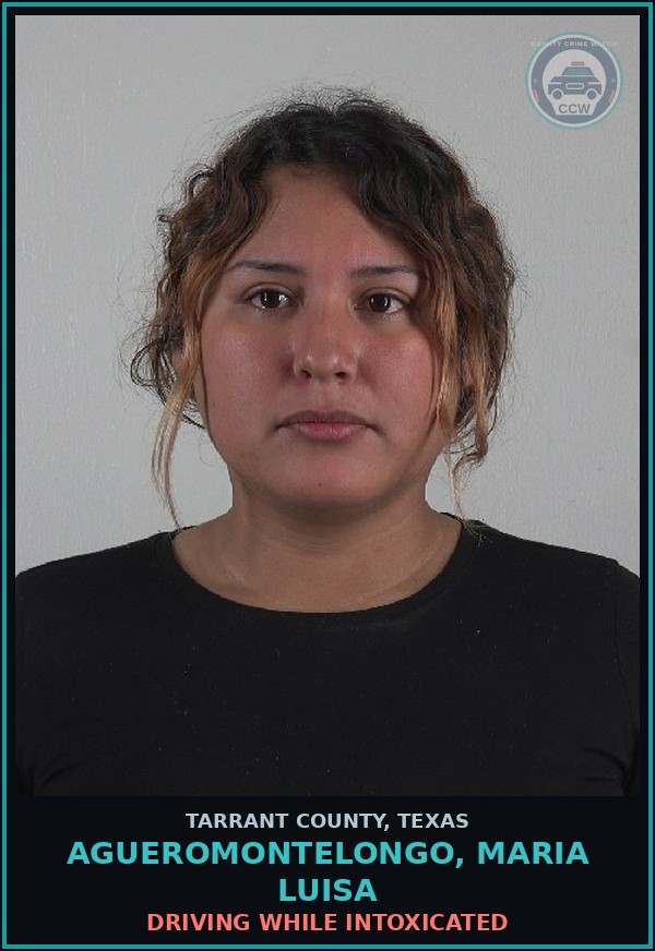 Booking mugshot of Agueromontelongo, Maria Luisa in Tarrant County