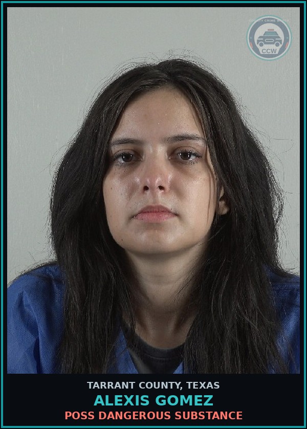 Booking mugshot of Alexis Gomez in Tarrant County
