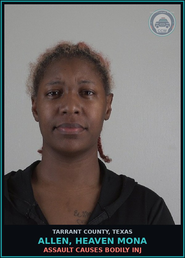 Booking mugshot of Allen, Heaven Mona in Tarrant County