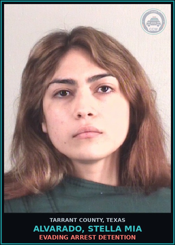 Booking mugshot of Alvarado, Stella Mia in Tarrant County