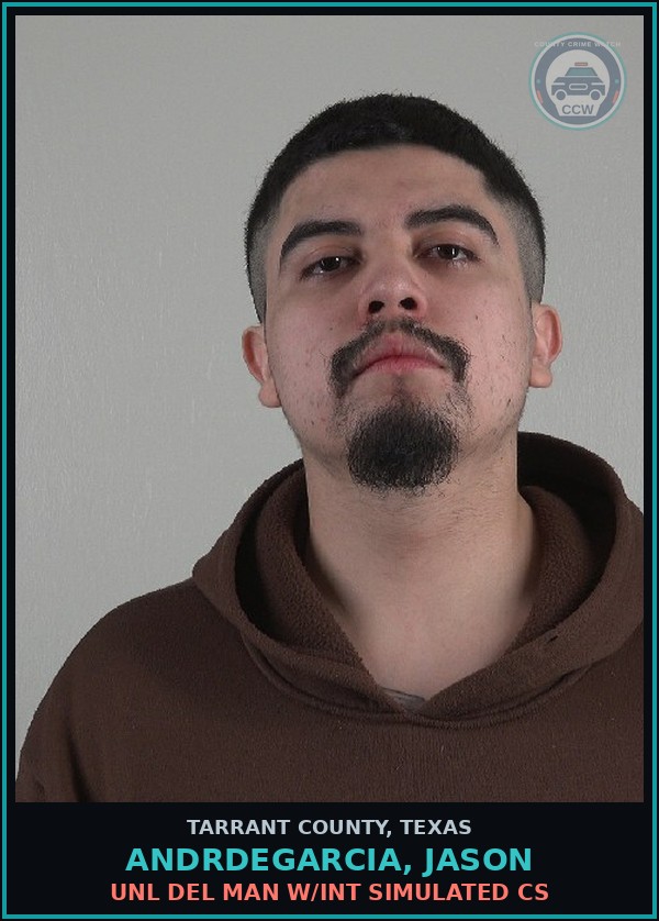 Booking mugshot of Andrdegarcia, Jason in Tarrant County