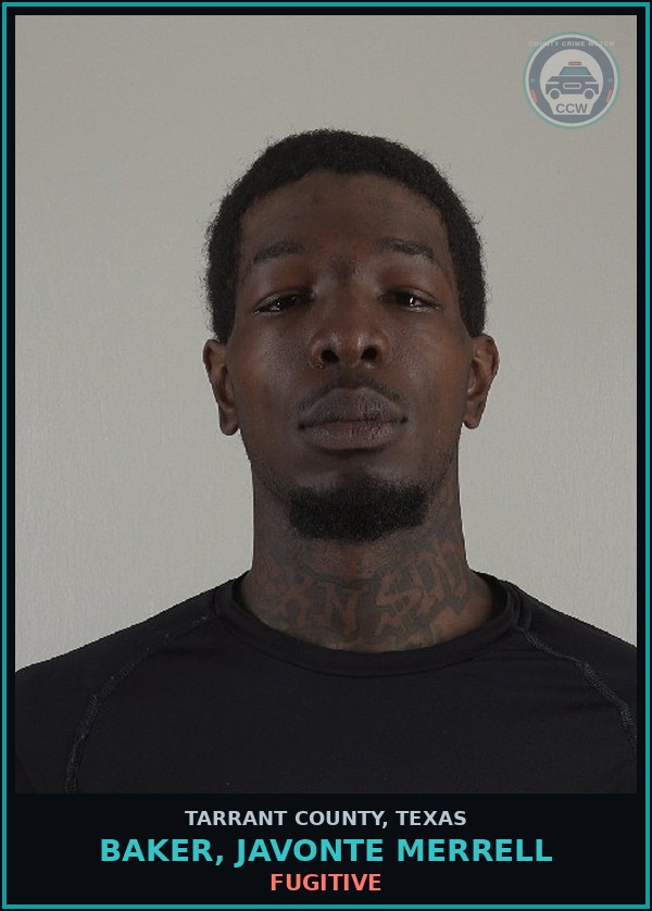 Booking mugshot of Baker, Javonte Merrell in Tarrant County