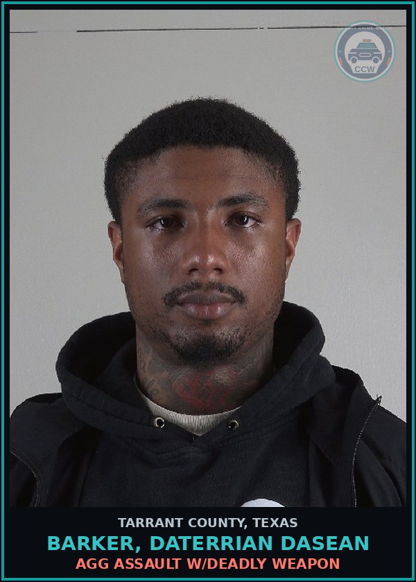 Booking mugshot of Barker, Daterrian Dasean in Tarrant County