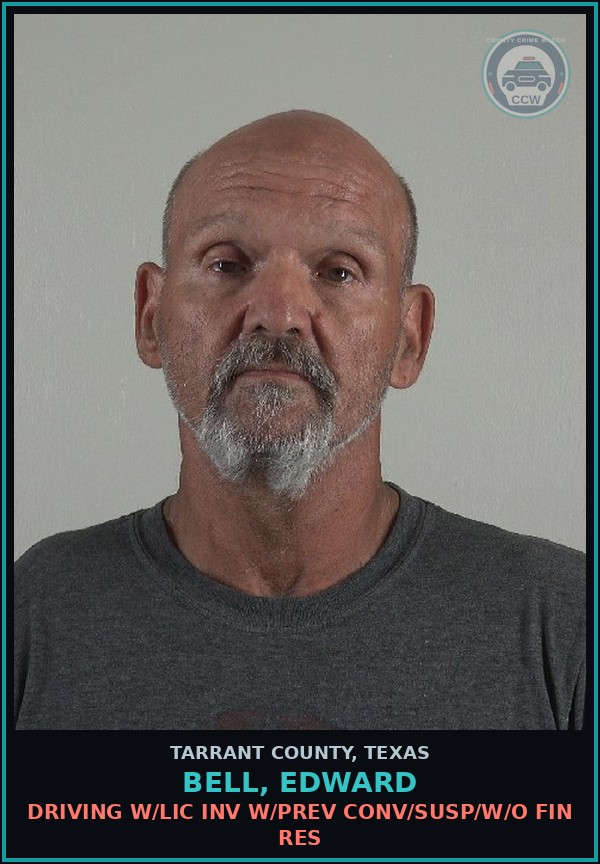 Booking mugshot of Bell, Edward in Tarrant County