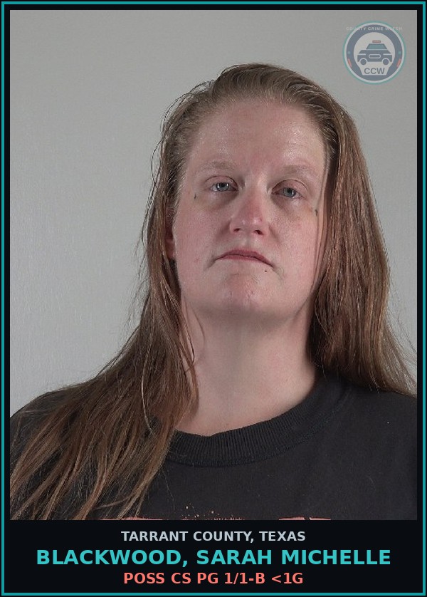 Booking mugshot of Blackwood, Sarah Michelle in Tarrant County
