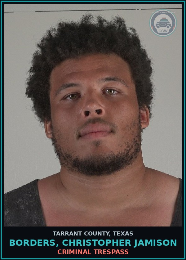 Booking mugshot of Borders, Christopher Jamison in Tarrant County