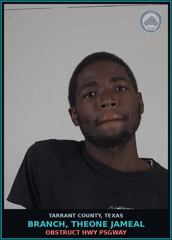 Booking mugshot of Branch, Theone Jameal in Tarrant County