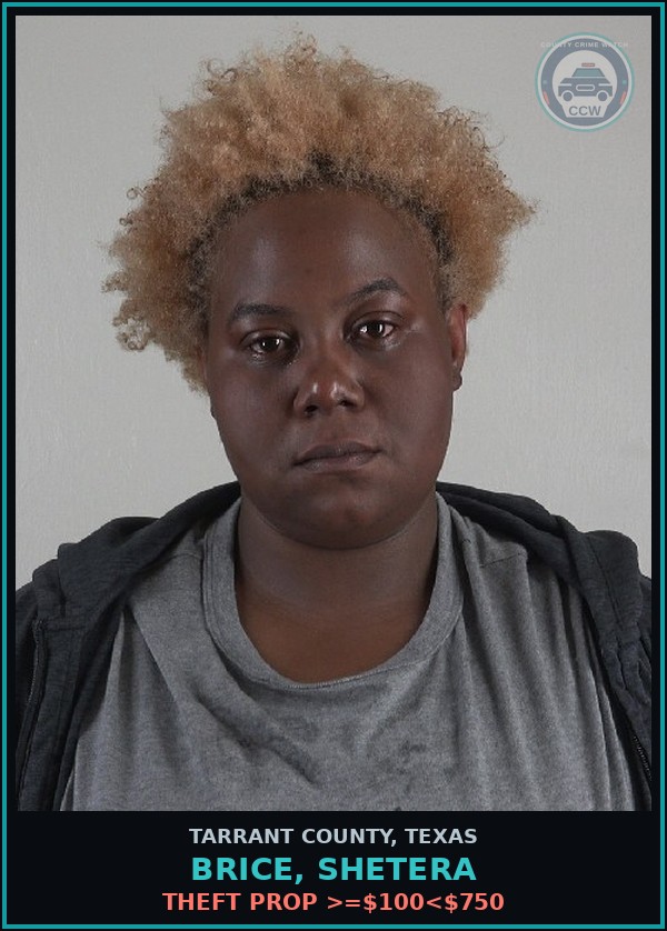 Booking mugshot of Brice, Shetera in Tarrant County