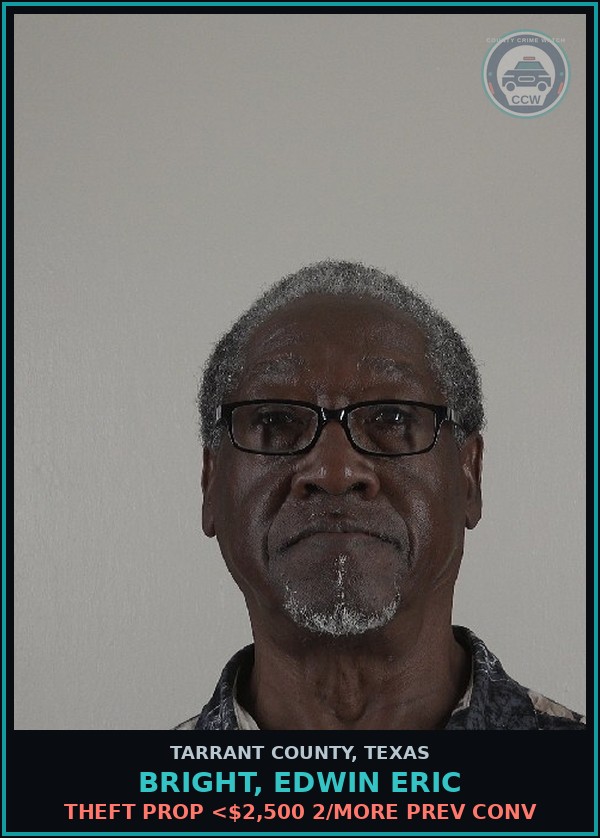 Booking mugshot of Bright, Edwin Eric in Tarrant County