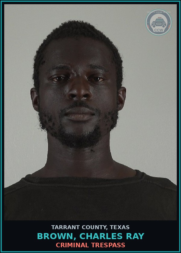 Booking mugshot of Brown, Charles Ray in Tarrant County