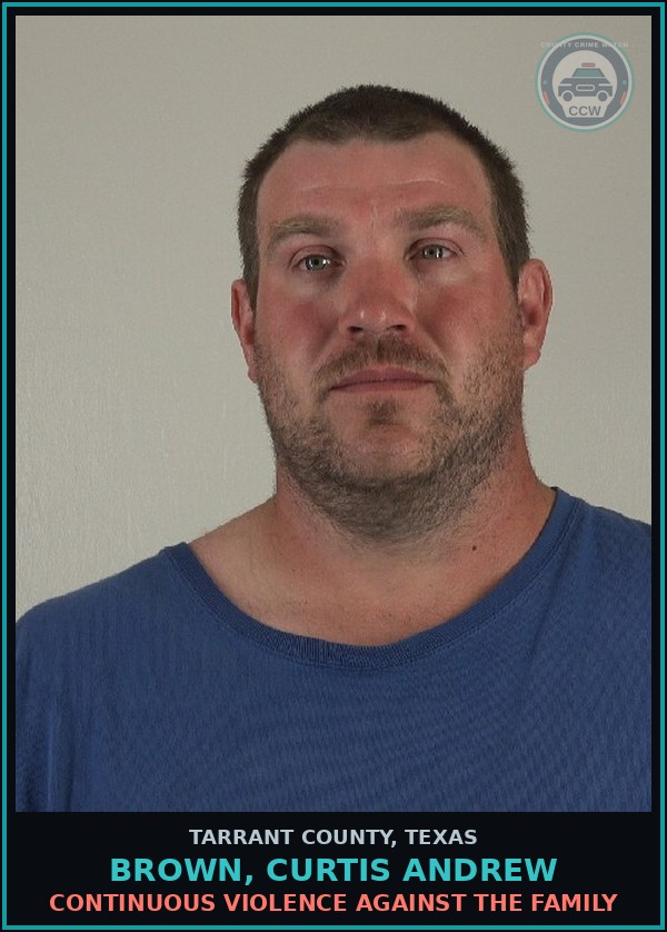 Booking mugshot of Brown, Curtis Andrew in Tarrant County