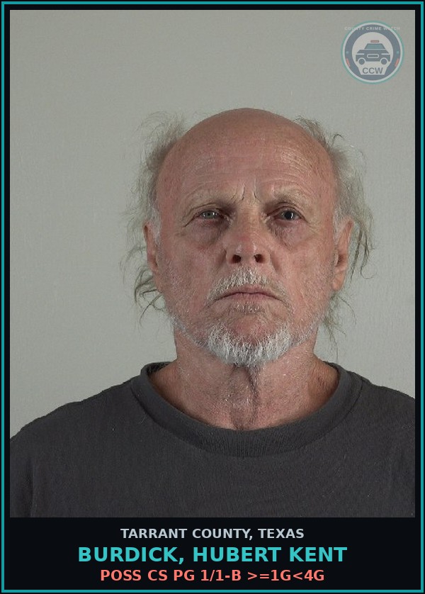Booking mugshot of Burdick, Hubert Kent in Tarrant County