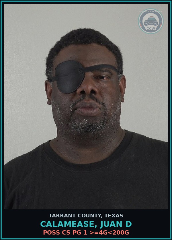 Booking mugshot of Calamease, Juan D in Tarrant County