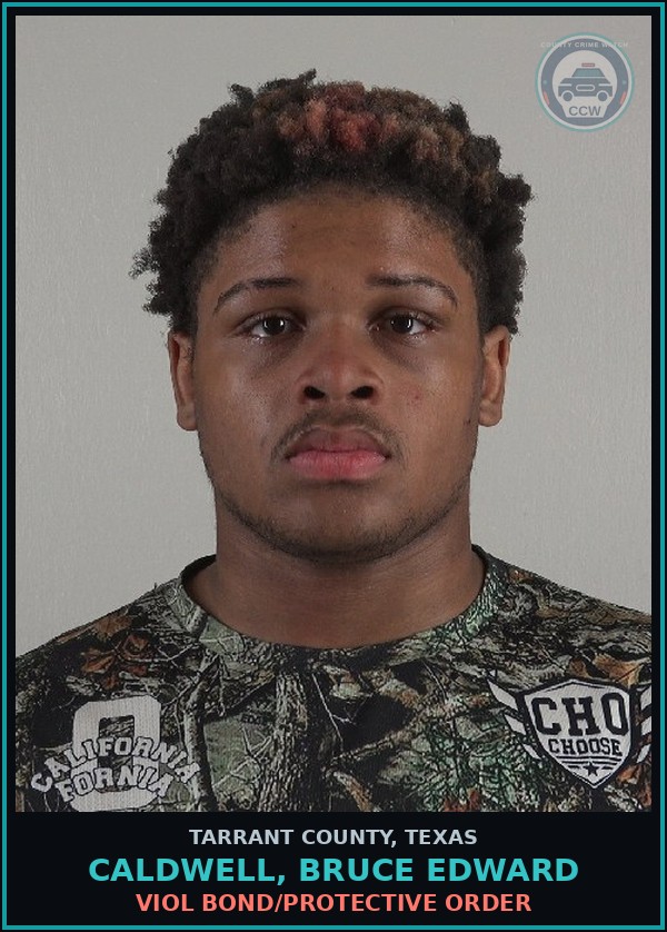 Booking mugshot of Caldwell, Bruce Edward in Tarrant County