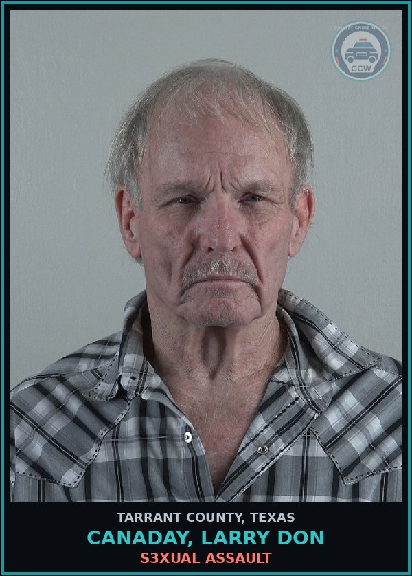 Booking mugshot of Canaday, Larry Don in Tarrant County