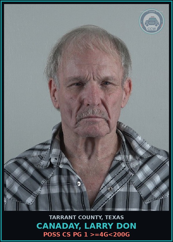 Booking mugshot of Canaday, Larry Don in Tarrant County
