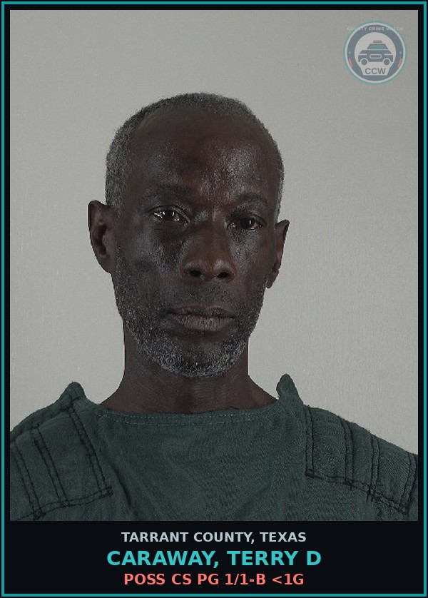 Booking mugshot of Caraway, Terry D in Tarrant County