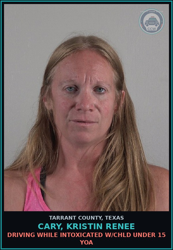 Booking mugshot of Cary, Kristin Renee in Tarrant County