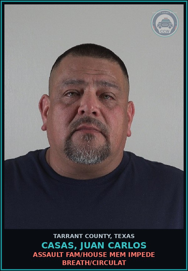 Booking mugshot of Casas, Juan Carlos in Tarrant County