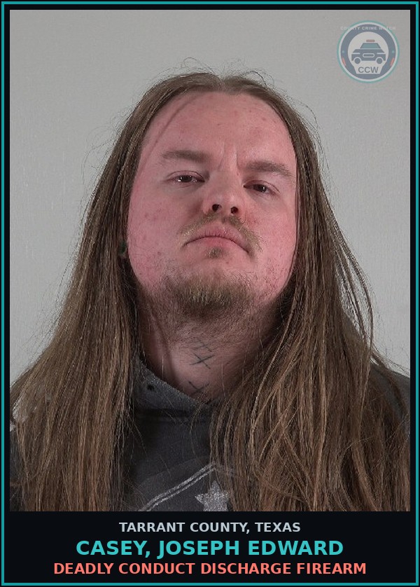 Booking mugshot of Casey, Joseph Edward in Tarrant County