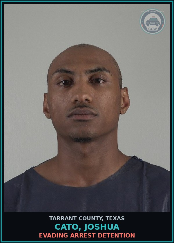 Booking mugshot of Cato, Joshua in Tarrant County