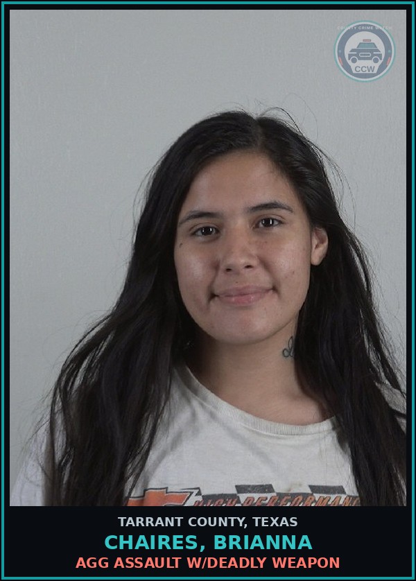 Booking mugshot of Chaires, Brianna in Tarrant County