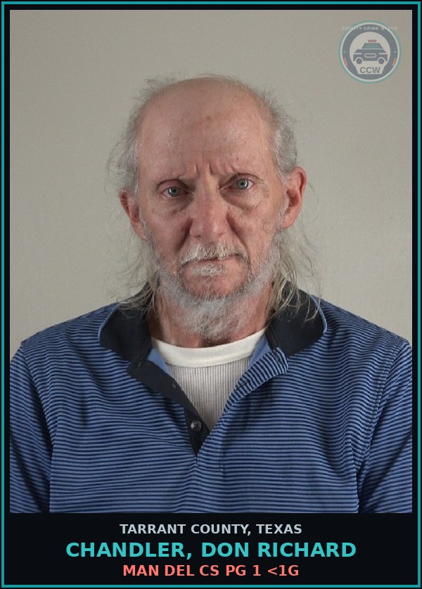 Booking mugshot of Chandler, Don Richard in Tarrant County