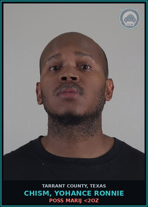 Booking mugshot of Chism, Yohance Ronnie in Tarrant County