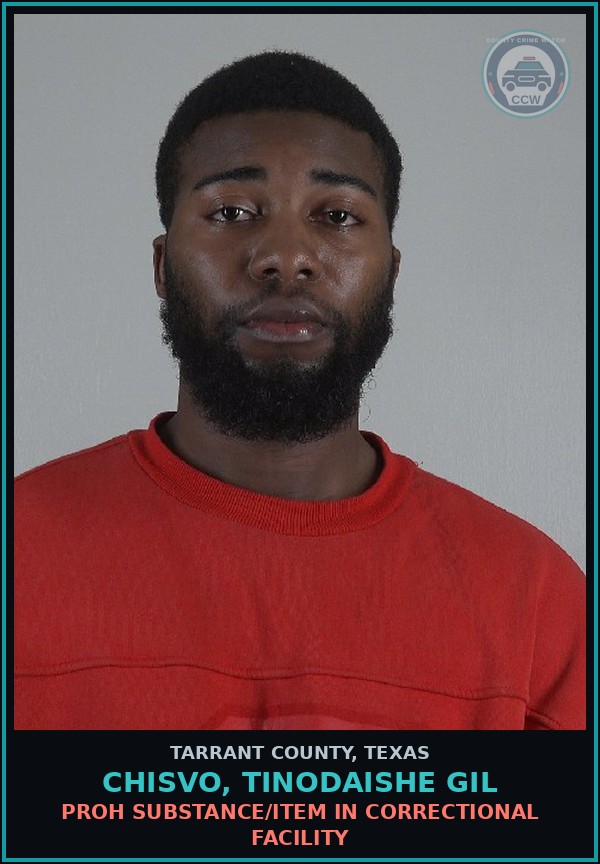 Booking mugshot of Chisvo, Tinodaishe Gil in Tarrant County