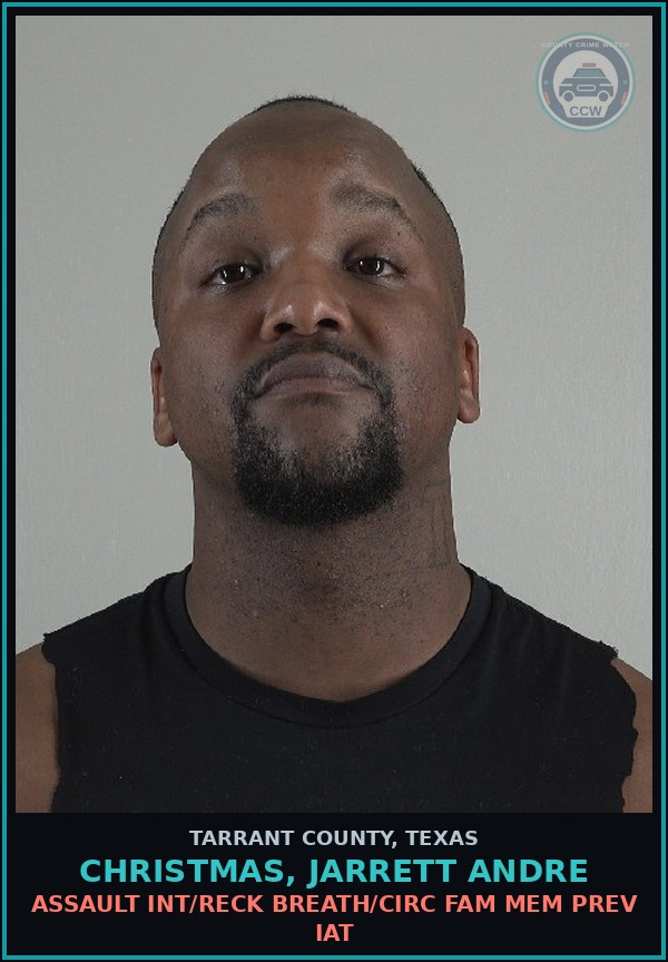 Booking mugshot of Christmas, Jarrett Andre in Tarrant County