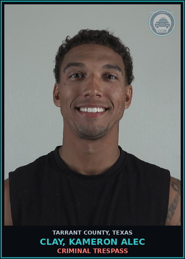 Booking mugshot of Clay, Kameron Alec in Tarrant County