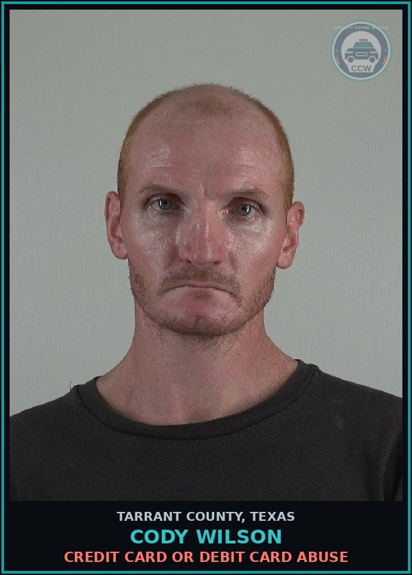 Booking mugshot of Cody Wilson in Tarrant County