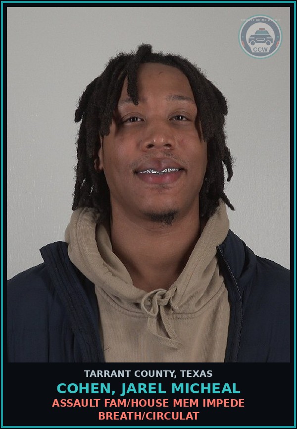 Booking mugshot of Cohen, Jarel Micheal in Tarrant County