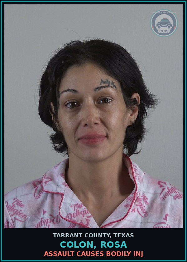 Booking mugshot of Colon, Rosa in Tarrant County