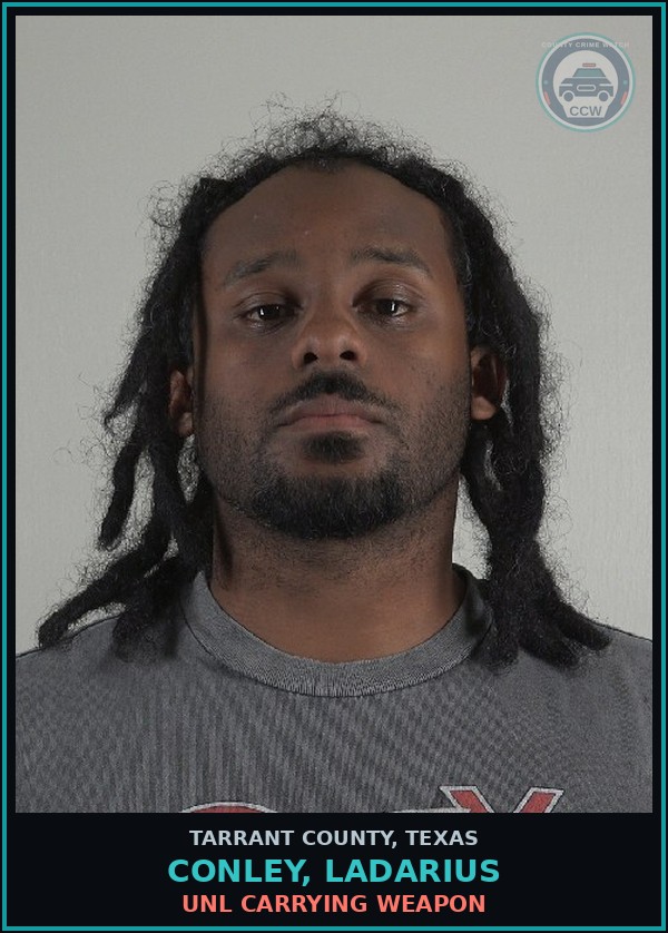 Booking mugshot of Conley, Ladarius in Tarrant County
