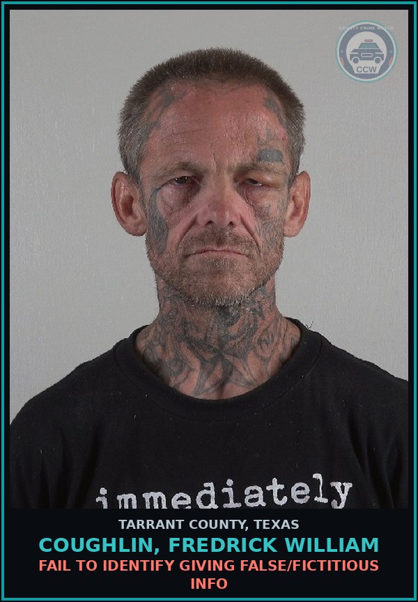 Booking mugshot of Coughlin, Fredrick William in Tarrant County