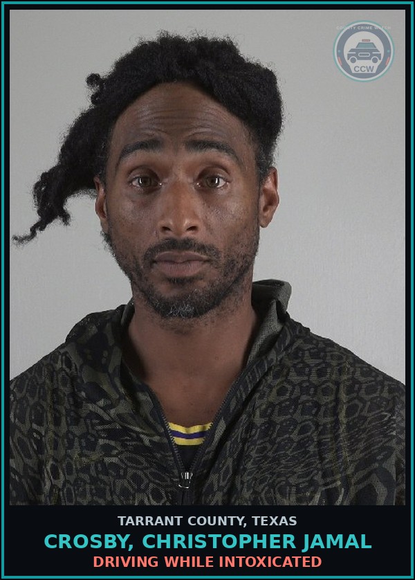 Booking mugshot of Crosby, Christopher Jamal in Tarrant County